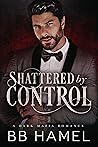 Shattered by Control