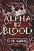 Alpha by Blood (Lost Throne...
