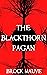 The Blackthorn Pagan: And O...