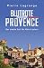 Blutrote Provence: Ein Fall für Commissaire Leclerc