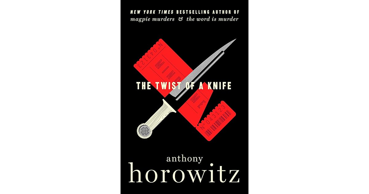 The Twist of a Knife by Anthony Horowitz
