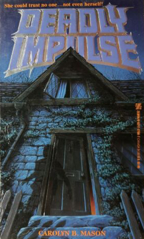 Deadly Impulse (Paperback)
