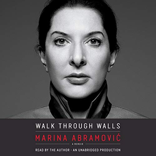 Walk Through Walls: A Memoir