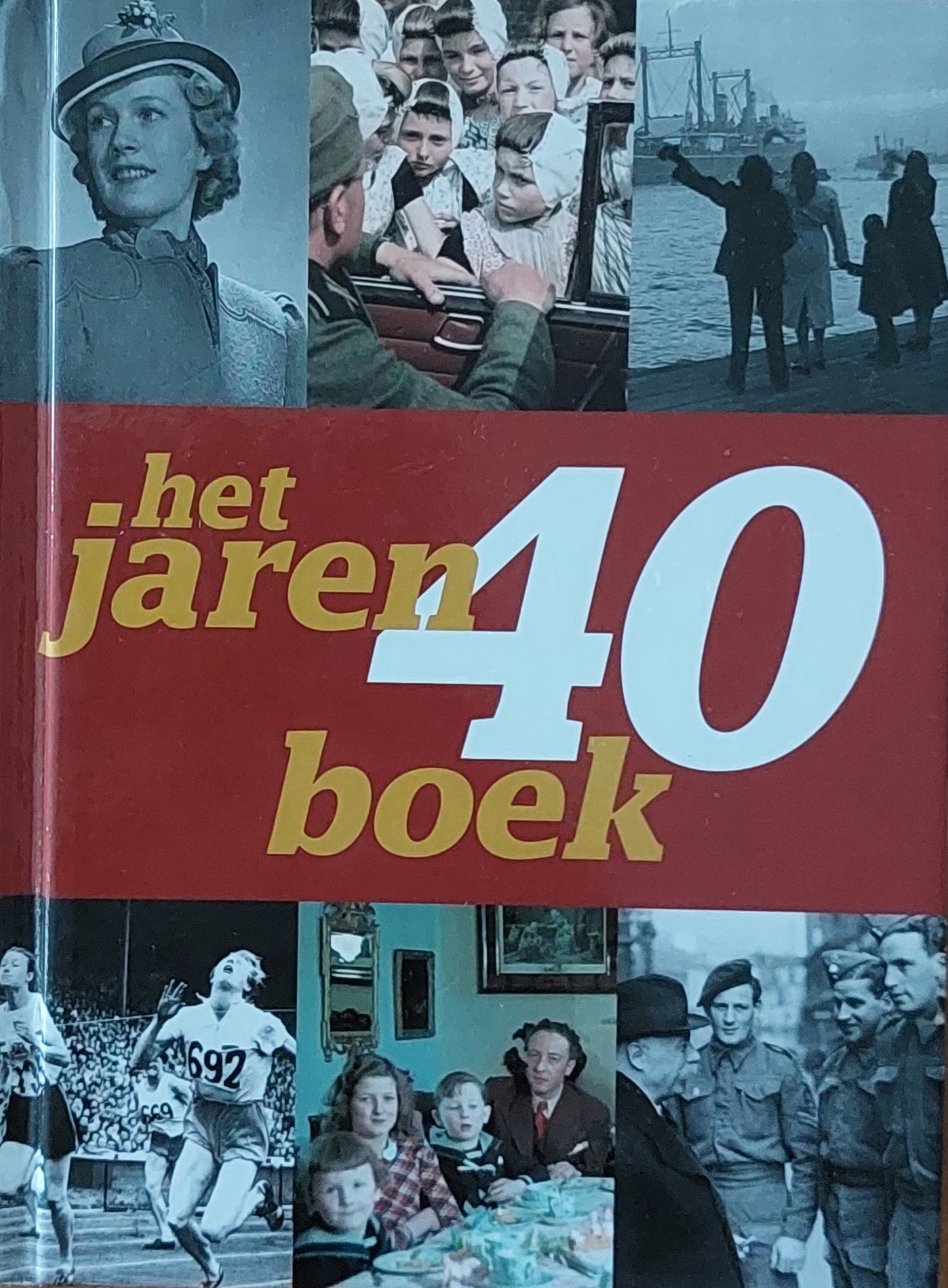Het jaren 40 boek (Hardcover)