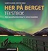 Her på Berget: Te...