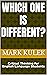 Which One Is Different? by Mark Kulek