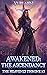 Awakened: The Ascendancy (T...