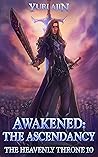 Awakened: The Asc...