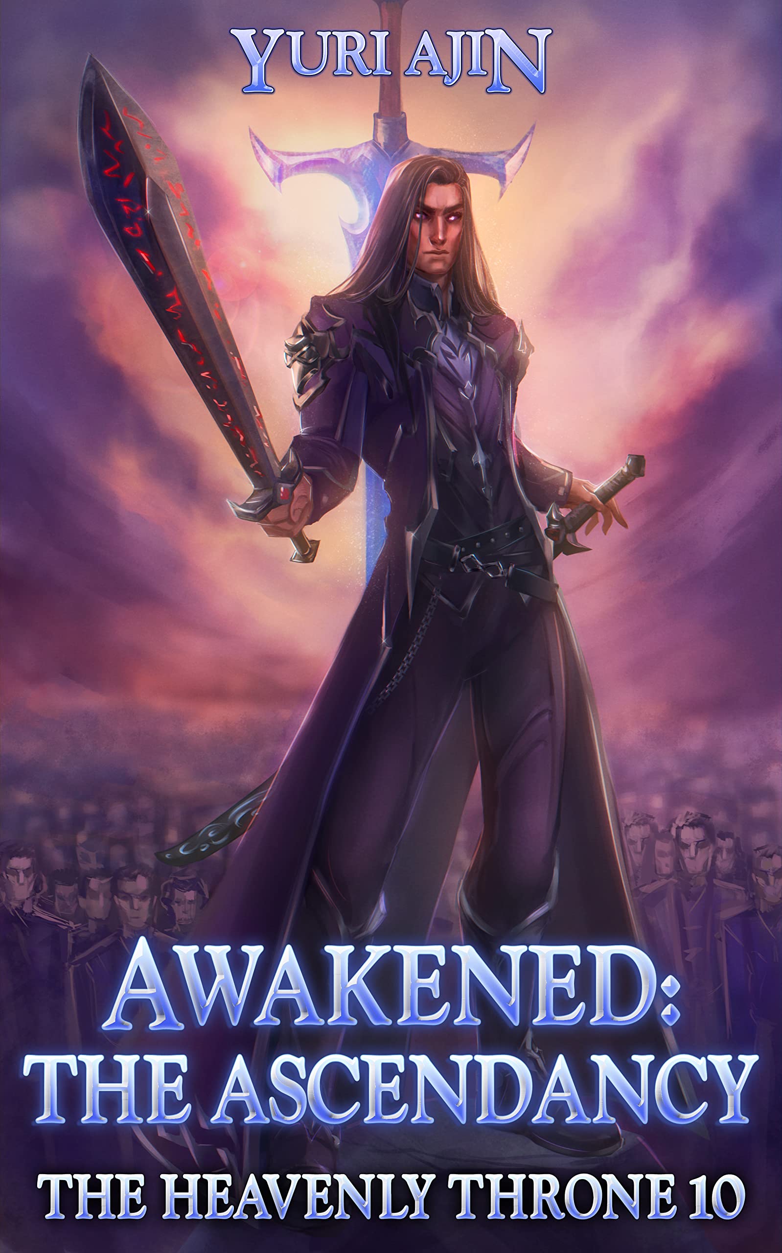 Awakened: The Ascendancy (The Heavenly Throne #10)