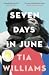 Seven Days in June