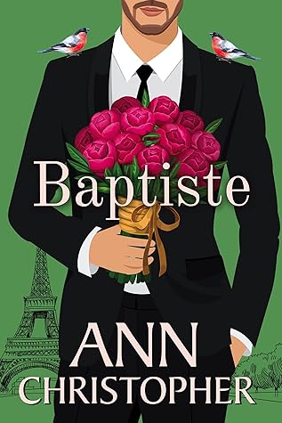 Baptiste (Journey's End Billionaires #1-2)
