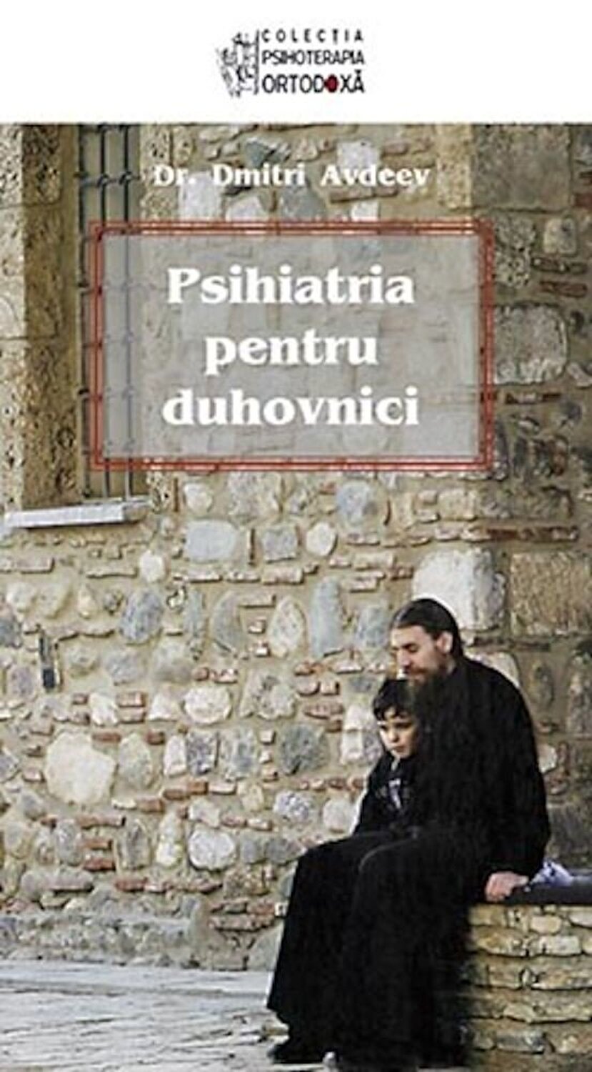 Psihiatria pentru duhovnici (Paperback)