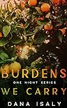 Burdens We Carry (One Night, #3) Book cover for Burdens We Carry (One Night, #3)
