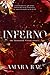 Inferno (Immortal Coven, #3)