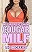 My Girlfriend's Mom Cougar MILF: Explicit Older Woman Younger Man Erotica!