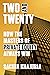 Two and Twenty: How the Masters of Private Equity Always Win