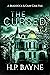 The Cursed (The Braddock & Gray Case Files #10)