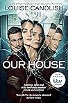 Our House