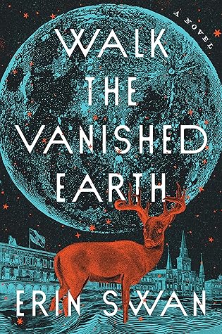 Walk the Vanished Earth