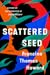 Scattered Seed
