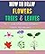How To Draw Flowers, Trees ...