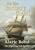 On the Barbary Coast