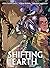 Shifting Earth
