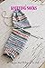 Knitting Socks: All Thing y...