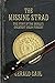 The Missing Strad: The Story of the World's Greatest Violin Forgery