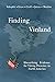 Finding Vinland: Unearthing...