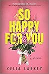 Book cover for So Happy for You
