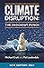 Climate Disruption: The Knockout Punch