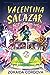 Valentina Salazar Is Not a ...