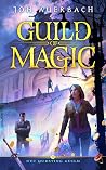 Guild of Magic (Guild of Tokens, #2)