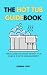 The Hot Tub Guidebook by Gemma Oddy