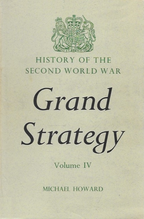 Grand Strategy, Vol. 4: August 1942-September 1943