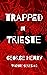 Trapped in Trieste