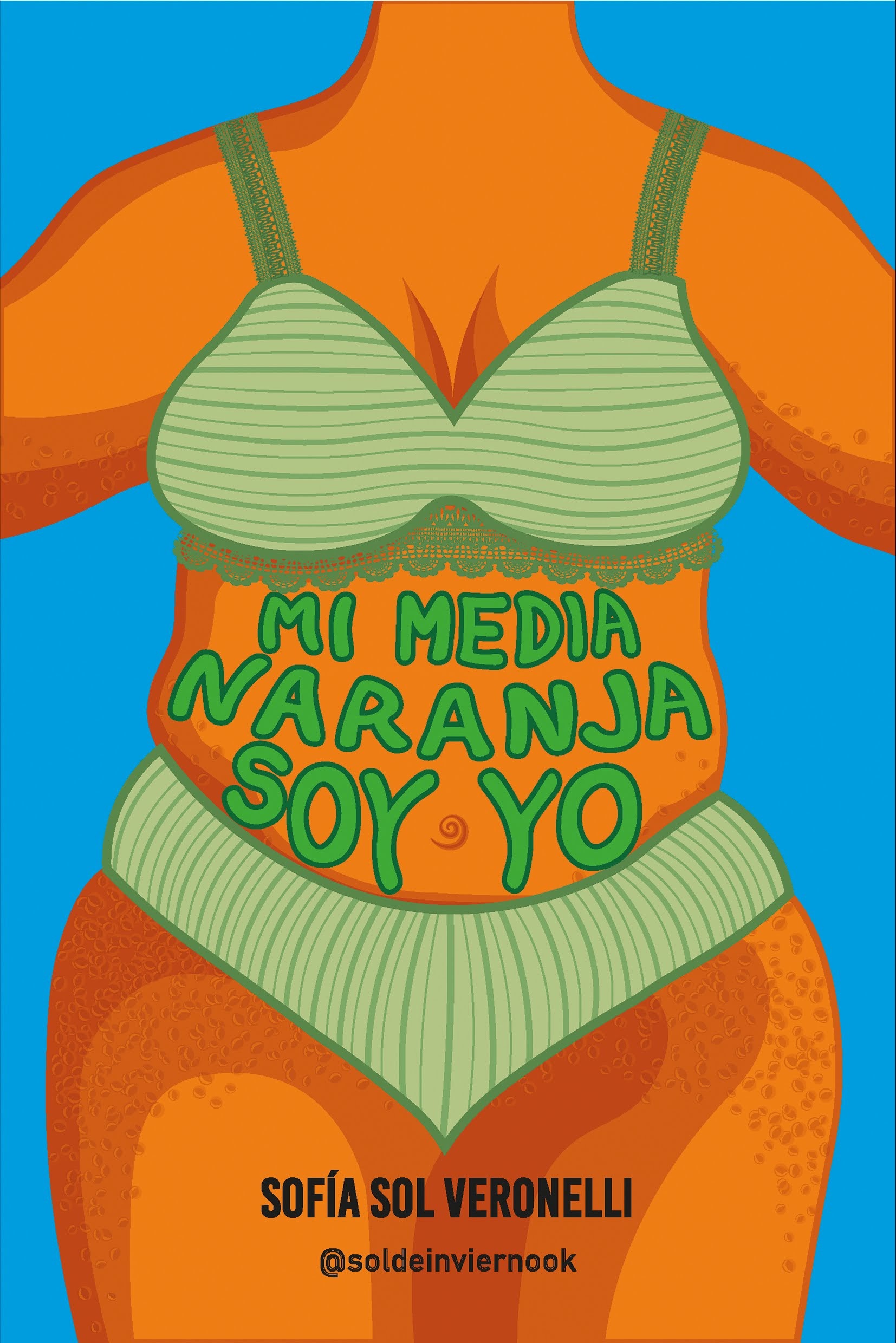 Mi media naranja soy yo