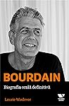 Bourdain: biograf...