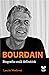 Bourdain: biografia orală definitivă