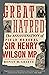 Great Hatred: The Assassination of Field Marshal Sir Henry Wilson MP
