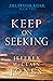 Keep on Seeking (The Prayer...