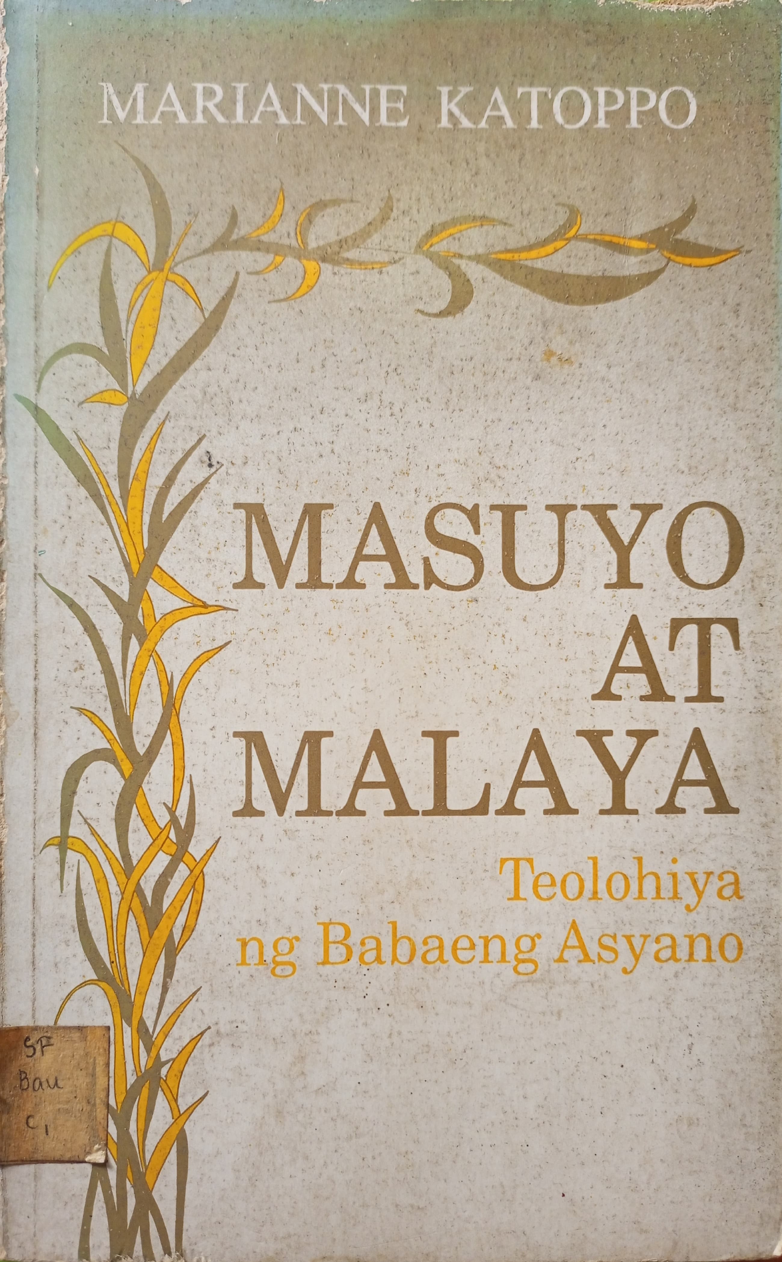 Masuyo at Malaya: Teolohiya ng Babaeng Asyano