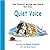 Quiet Voice (The Tales of George and Gracie book series)
