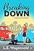 Breaking Down (A Stevenson ...