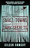 Small Towns, Dark...