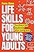 Life Skills for Young Adults by Ferne Bowe