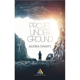 Projet Underground (Kindle Edition)