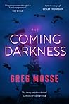 The Coming Darkness