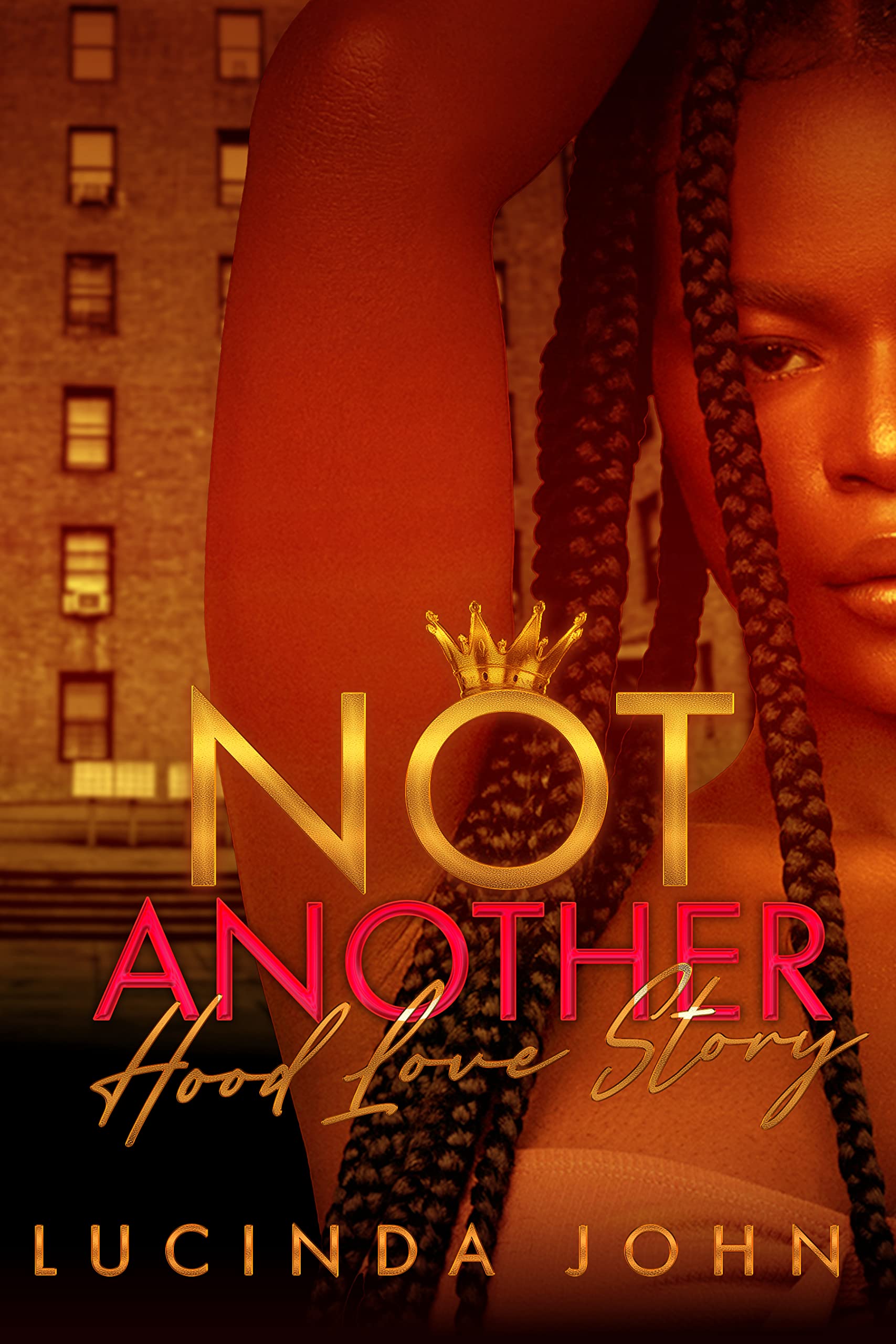 Not Another Hood Love Story (Kindle Edition)